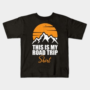 This Is My Road Trip Shirt Mountains lovers Kids T-Shirt